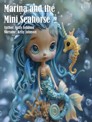cover image of Marina and the Mini Seahorse